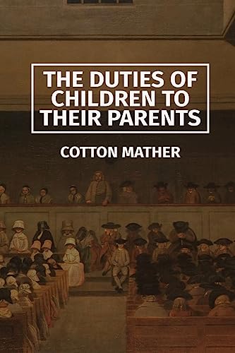 9781088170144: The Duties of Children to their Parents