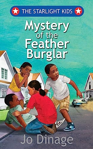 Stock image for The Starlight Kids: Mystery of the Feather Burglar for sale by GreatBookPrices