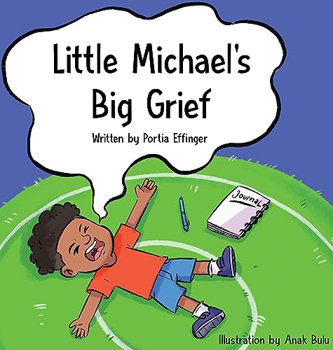 Stock image for Little Michael's Big Grief for sale by SecondSale