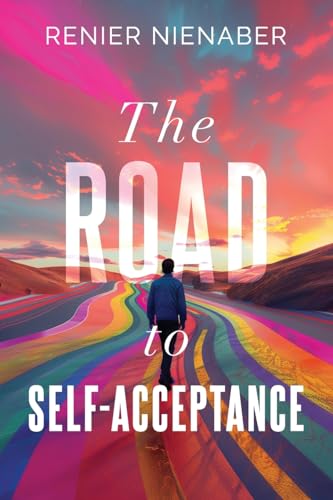 Stock image for The Road to Self-Acceptance for sale by California Books