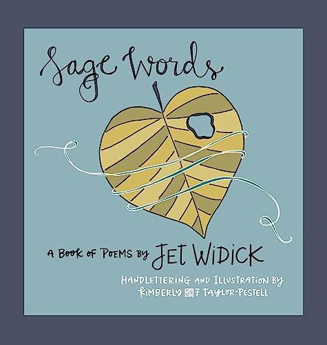 Stock image for Sage Words: An Illustrated Collection of Poetry (Sage Poetry Books) for sale by SecondSale