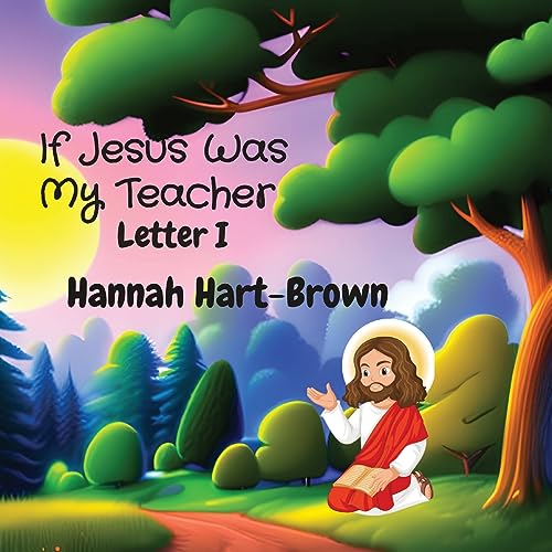 9781088201589: If Jesus Was My Teacher: Letter I