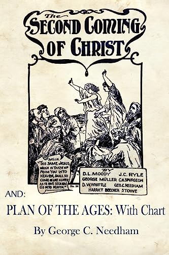 Stock image for The Second Coming of Christ AND Plan of The Ages: With Chart for sale by GreatBookPrices