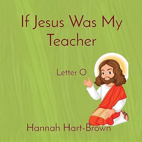 9781088205693: If Jesus Was My Teacher: Letter O