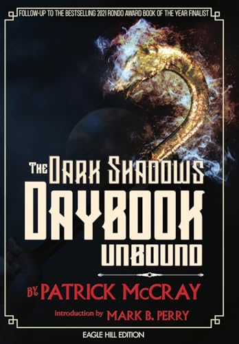 Stock image for The Dark Shadows Daybook Unbound: Eagle Hill Edition for sale by GF Books, Inc.