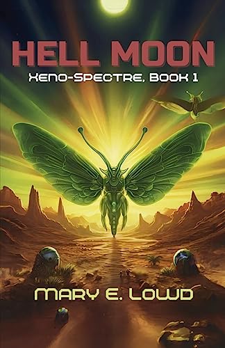 Beispielbild fr Hell Moon (Xeno-Spectre Book 1) zum Verkauf von GF Books, Inc.