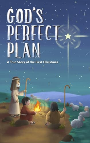 Stock image for God's Perfect Plan: A True Story of the First Christmas for sale by HPB-Ruby