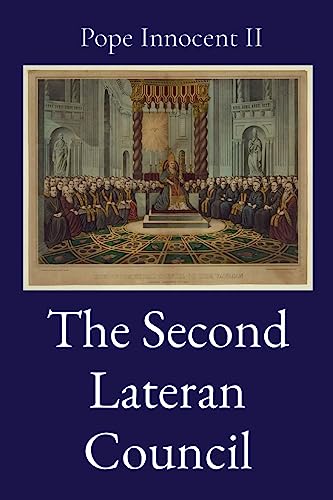 Beispielbild fr The Second Lateran Council zum Verkauf von GreatBookPrices