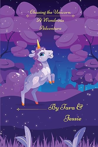 Beispielbild fr Chasing the Unicorn A Wondrous Adventure [Soft Cover ] zum Verkauf von booksXpress