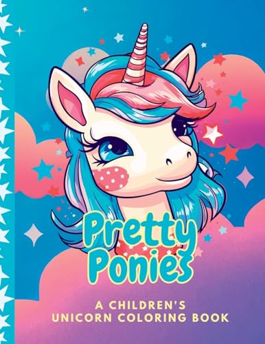 Imagen de archivo de Pretty Ponies Children's Unicorn Coloring Book (Paperback) a la venta por Grand Eagle Retail