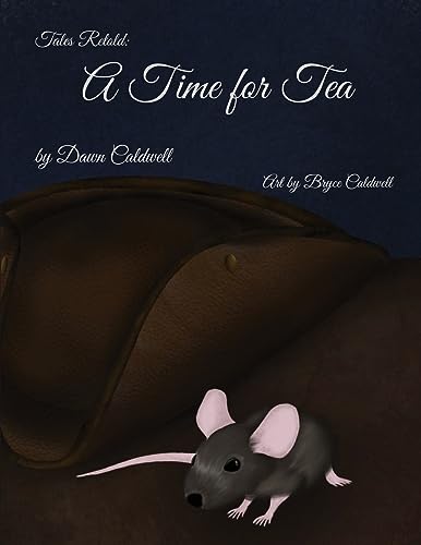 Beispielbild fr Tales Retold: A Time for Tea zum Verkauf von GreatBookPrices