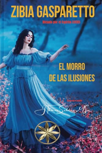 Beispielbild fr El Morro de las Ilusiones zum Verkauf von GreatBookPrices
