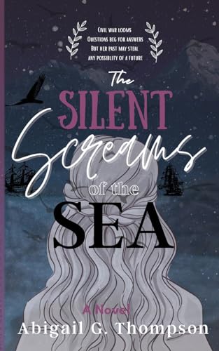 Stock image for The Silent Screams of the Sea for sale by GreatBookPrices