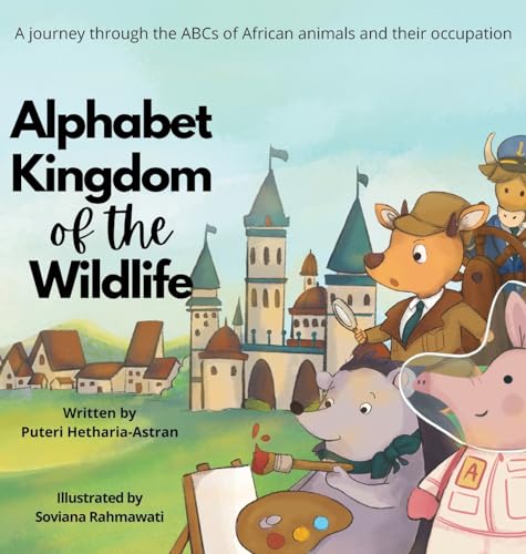 Imagen de archivo de Alphabet Kingdom of the Wildlife a la venta por PBShop.store US