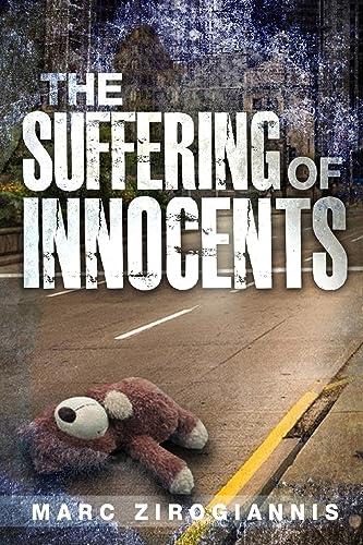 Stock image for The Suffering of Innocents for sale by Ebooksweb