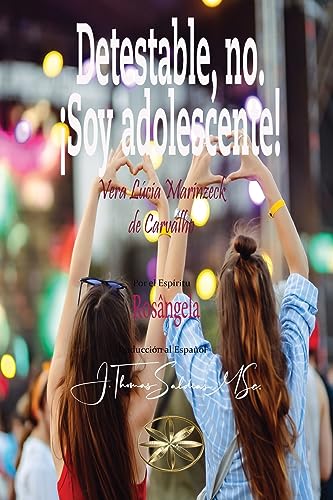 Stock image for Detestable, no.  ¡Soy adolescente! (Spanish Edition) [Soft Cover ] for sale by booksXpress