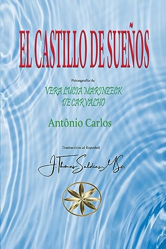 9781088249703: El Castillo de Sueos (Spanish Edition)