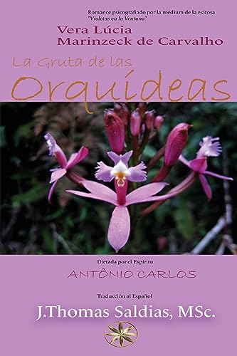 Imagen de archivo de La Gruta de Las Orquídeas [Soft Cover ] a la venta por booksXpress