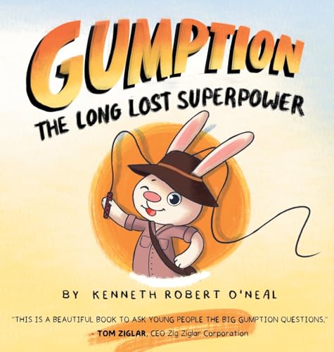 Beispielbild fr Gumption: The Long Lost Superpower: The Long Lost Superpower zum Verkauf von GF Books, Inc.