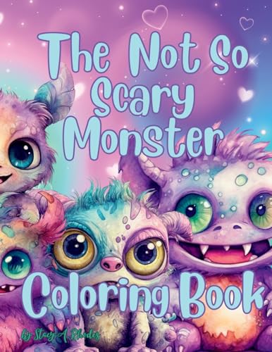 Imagen de archivo de The Not So Scary Monster Coloring Book a la venta por THE SAINT BOOKSTORE