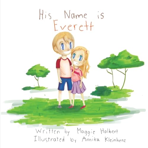 Stock image for His Name is Everett for sale by Book Deals