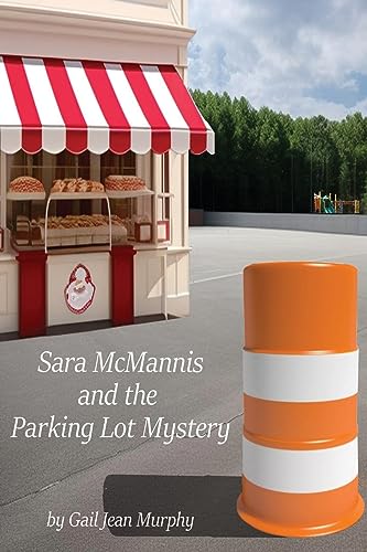 Beispielbild fr Sara McMannis and the Parking Lot Mystery zum Verkauf von GreatBookPrices