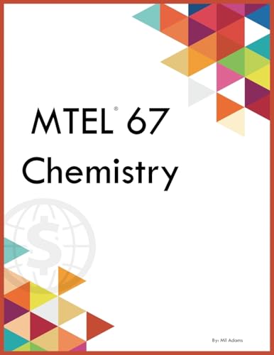 

Mtel 67 Chemistry