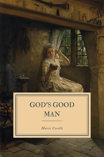 Beispielbild fr God s Good Man: A Simple Love Story zum Verkauf von Revaluation Books