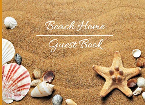 Stock image for BEACH HOME GUEST BOOK: VACATION HOUSE GUESTBOOK TO SIGN IN | | KEEP TRACK OF GUESTS DETAILS | RECORD THEIR SHORT MESSAGES AND GREETINGS. for sale by Revaluation Books