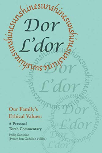 9781088465776: Our Family's Ethical Values: A Personal Torah Commentary