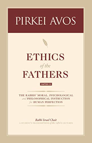 Stock image for Pirkei Avos: Chapter V, VI: Ethics of the Fathers for sale by THE SAINT BOOKSTORE