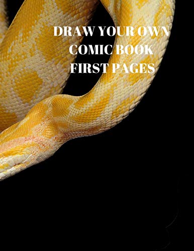 Stock image for Draw Your Own Comic Book First Pages: 90 Pages of 8.5 X 11 Inch Comic Book First Pages for sale by THE SAINT BOOKSTORE
