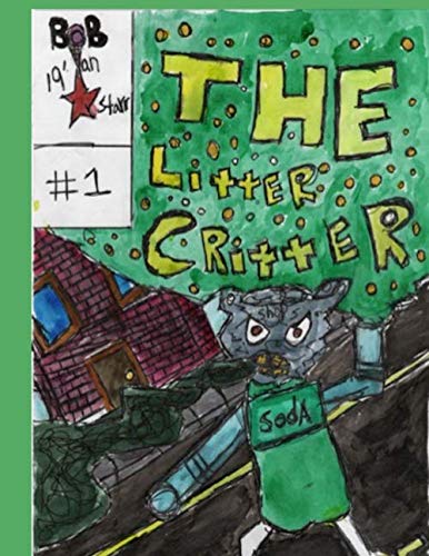 Stock image for The Litter Critter for sale by Revaluation Books