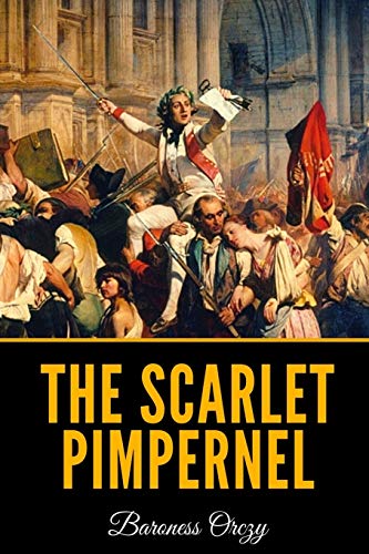 Beispielbild fr The Scarlet Pimpernel zum Verkauf von HPB-Ruby