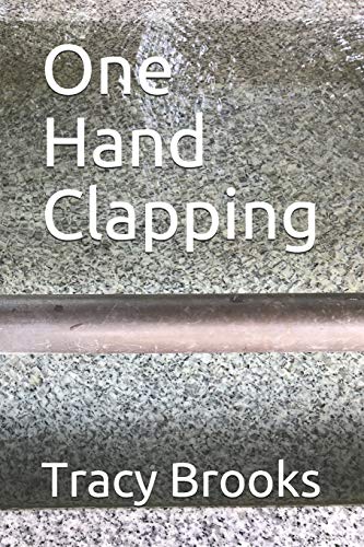 9781088603338: One Hand Clapping