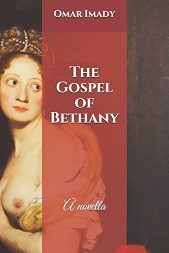 9781088651278: The Gospel of Bethany: Mormon Coffee & Sufi Tea