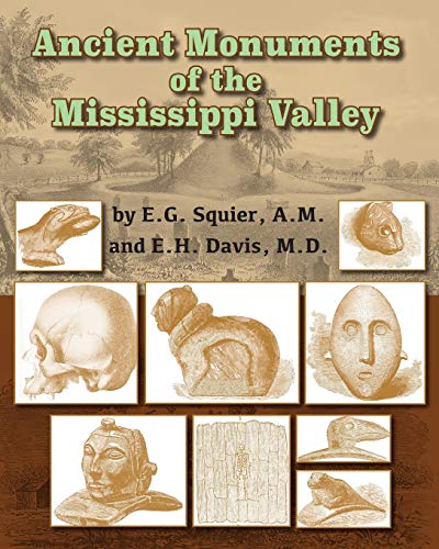 Beispielbild fr Ancient Monuments of the Mississippi Valley zum Verkauf von HPB-Diamond