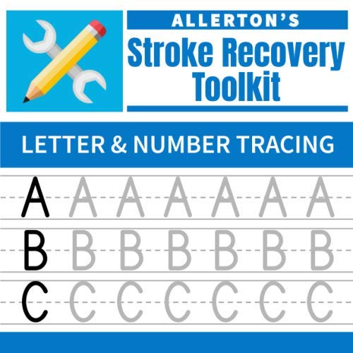 Stock image for Stroke Recovery Toolkit: Letter & Number Tracing: Print Handwriting Workbook for Adults (Allerton's Stroke Recovery Toolkit) for sale by St Vincent de Paul of Lane County