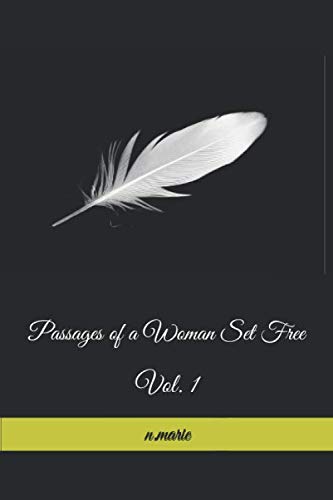 Beispielbild fr Passages of a Woman Set Free: Vol.1 zum Verkauf von Revaluation Books