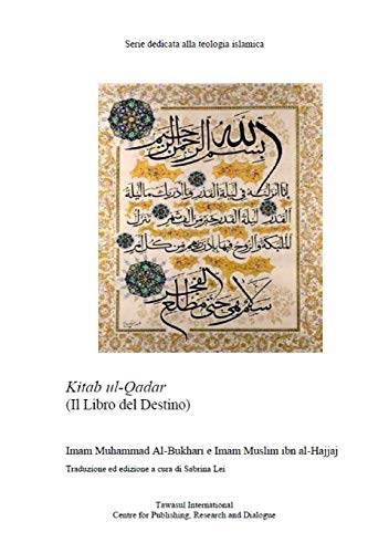 9781088860199: Il Libro del Destino: Kitab al-Qadar (Italian Edition)