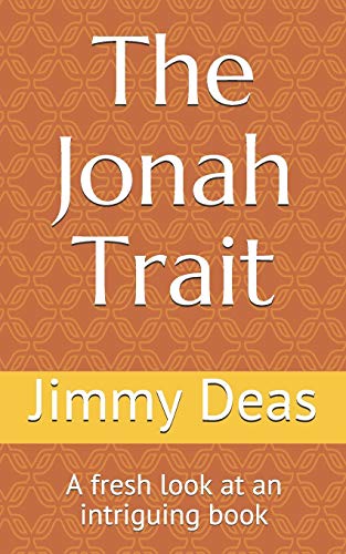 Beispielbild fr The Jonah Trait: A fresh look at an intriguing book zum Verkauf von ThriftBooks-Dallas