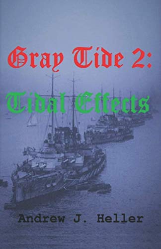 Beispielbild fr Gray Tide 2 - Tidal Effects zum Verkauf von Revaluation Books