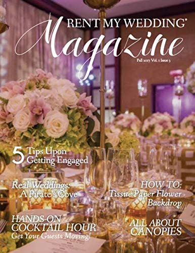 Stock image for RENT MY WEDDING Magazine - Fall 2017 (Volume 1) for sale by Revaluation Books