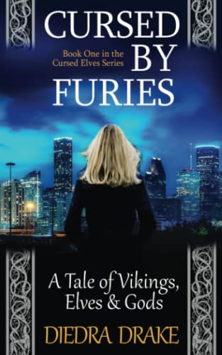 Stock image for Cursed by Furies: A Tale of Vikings, Elves and Gods (The Cursed Elves) for sale by HPB Inc.