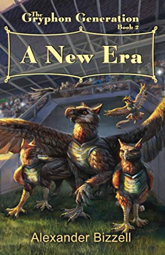 Stock image for The Gryphon Generation Book 2: A New Era for sale by Bookmans