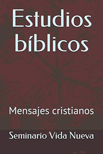 Stock image for Estudios b?blicos: Mensajes cristianos (Spanish Edition) for sale by SecondSale