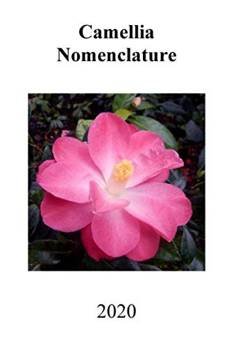 Beispielbild fr 2020 Camellia Nomenclature zum Verkauf von SecondSale