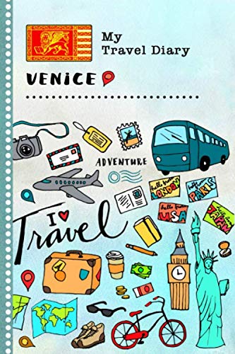 Beispielbild fr Venice My Travel Diary: Kids Guided Journey Log Book 6x9 - Record Tracker Book For Writing, Sketching, Gratitude Prompt - Vacation Activities Memories Keepsake Journal - Girls Boys Traveling Notebook zum Verkauf von Revaluation Books