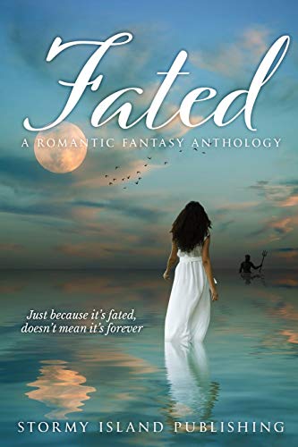 Beispielbild fr Fated: A Romantic Fantasy Anthology zum Verkauf von Lucky's Textbooks