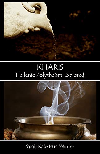 Beispielbild fr Kharis: Hellenic Polytheism Explored zum Verkauf von Jenson Books Inc